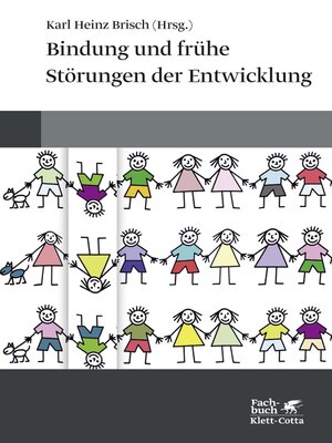 cover image of Bindung und frühe Störungen der Entwicklung